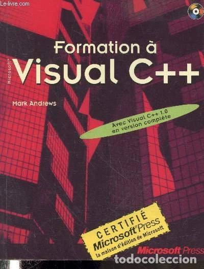 B&uuml;cher: Formation &agrave; Visual C++- 9782840821830