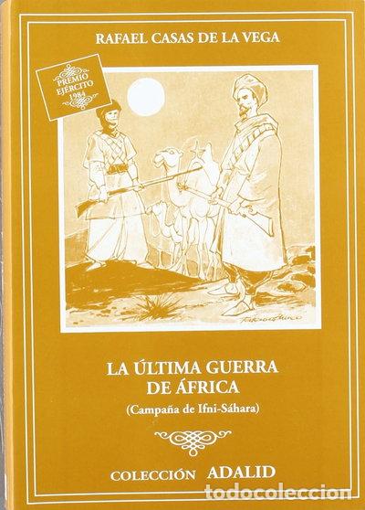 Libros: La &uacute;ltima guerra de &Aacute;frica- 9788497814256
