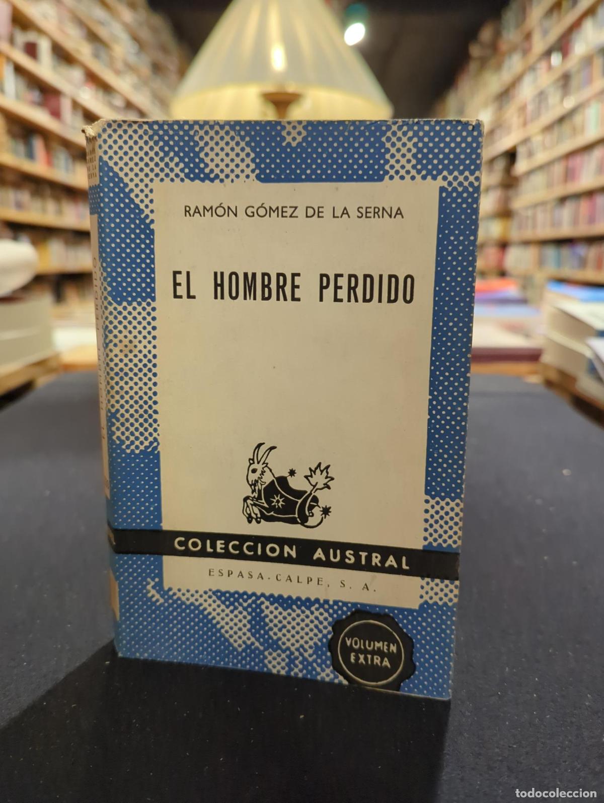 books: El hombre perdido - G&oacute;mez de la Serna, Ram&oacute;n