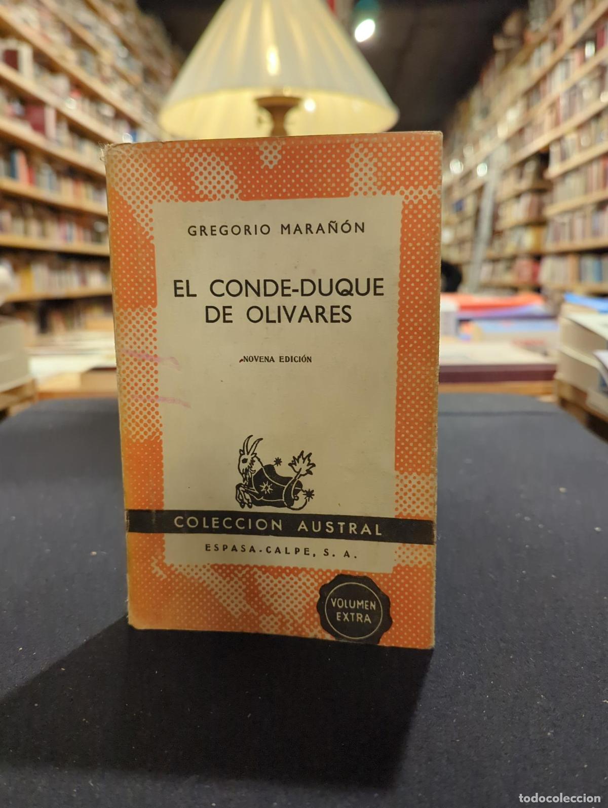 Livres: El conde-Duque de Olivares - Gregorio Mara&ntilde;on