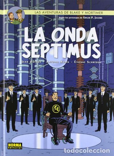 Livres: Blake y Mortimer 22, La onda septimus- 9788467915761