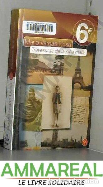 Livres: Travesuras de la ni&ntilde;a mala- 9788466316125