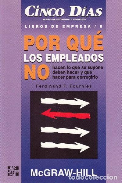 Livros em segunda m&atilde;o: Por qu&eacute; los empleados no hacen lo que se supone deben hacer y qu&eacute; hacer para ...- 9788448101121