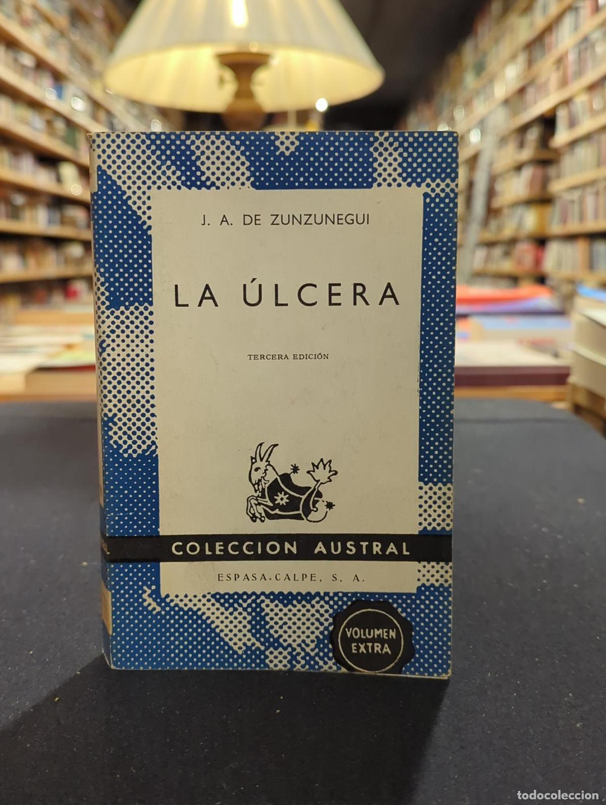 Livros em segunda m&atilde;o: La &uacute;lcera - Juan A. De Zunzunegui