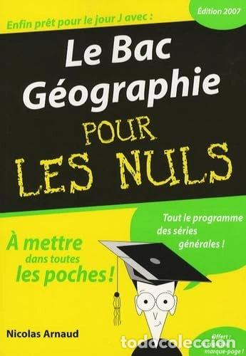 B&uuml;cher: Le Bac G&eacute;ographie pour les nuls- 9782754003360