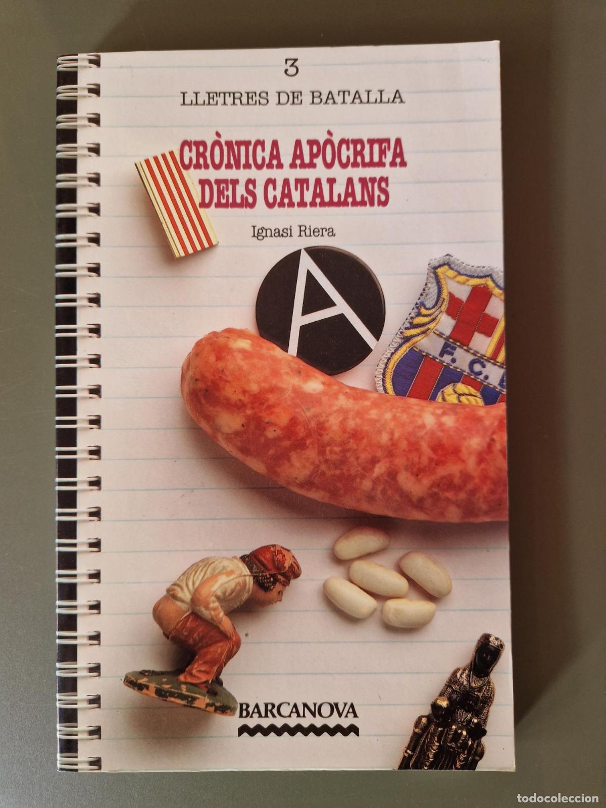 Livros em segunda m&atilde;o: Cr&ograve;nica ap&ograve;crifa dels catalans - Ignasi Riera