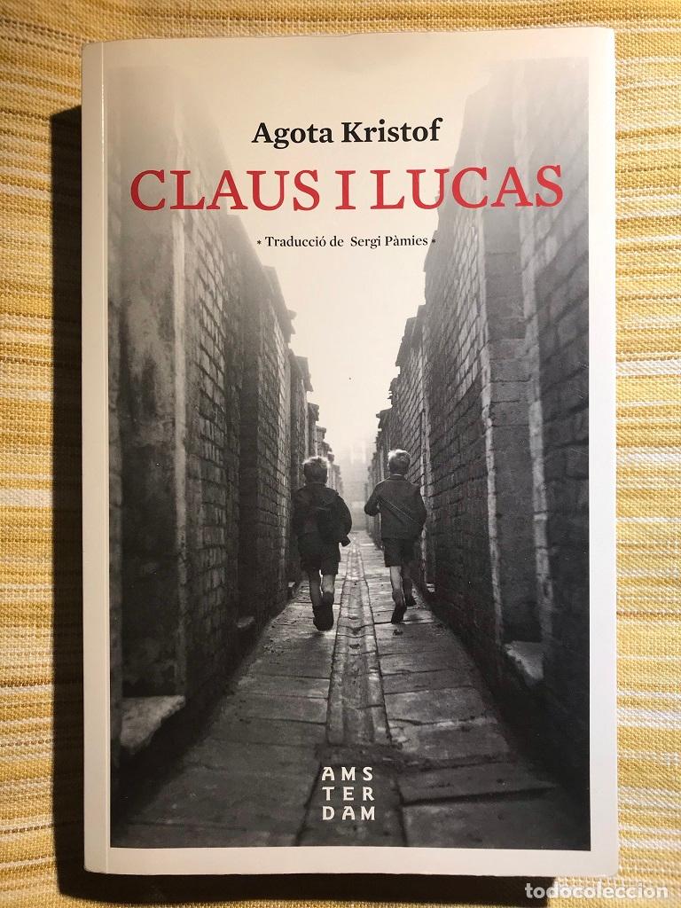 Libros: Claus i Lucas - Agota Kristof