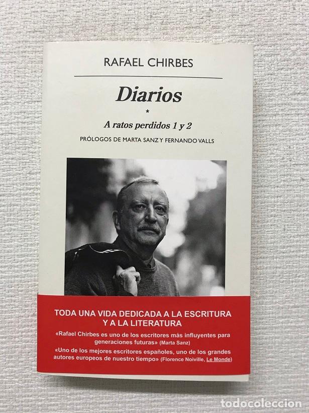 Libros: Diarios. A ratos perdidos 1 y 2 - Rafael Chirbes