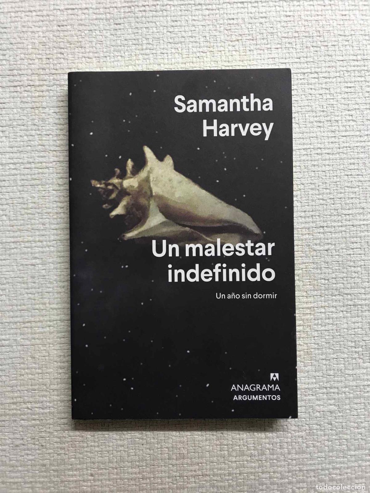 Libros: Un malestar indefinido. Un a&ntilde;o sin dormir - Samantha Harvey
