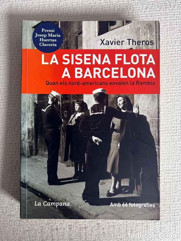 Libros: La sisena flota a Barcelona - Xavier Theros