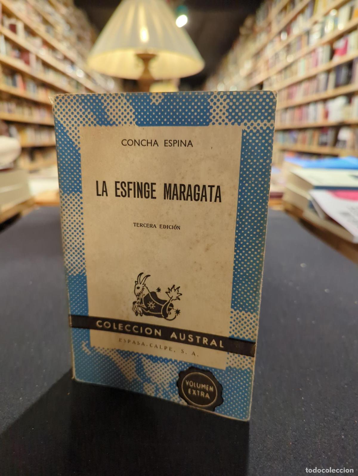 Livres: La esfinge maragata - Concha Espina