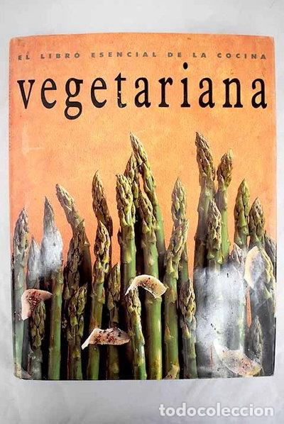 Libros: El libro esencial de la cocina vegetariana- 9783895085505