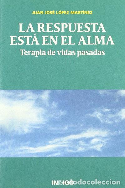 Libros: La Respuesta Esta En El Alma- 9788496381339