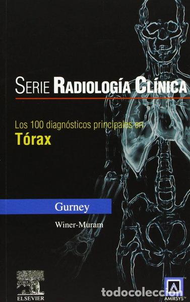 books: Los 100 diagn&oacute;sticos principales en t&oacute;rax- 9788481747522