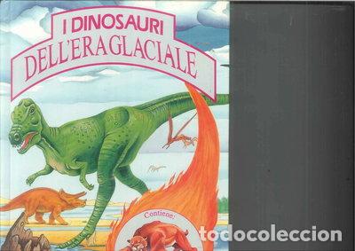 B&uuml;cher: Dinosauri dell'era glaciale- 9788840368511