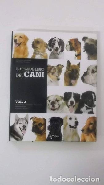B&uuml;cher: Il grande libro dei cani (Vol. 2)- 9788841283622