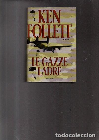 B&uuml;cher: Le gazze ladre- 9788804497547