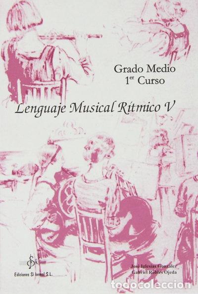 Libros: Lenguaje musical r&iacute;tmico V- 9788495262363