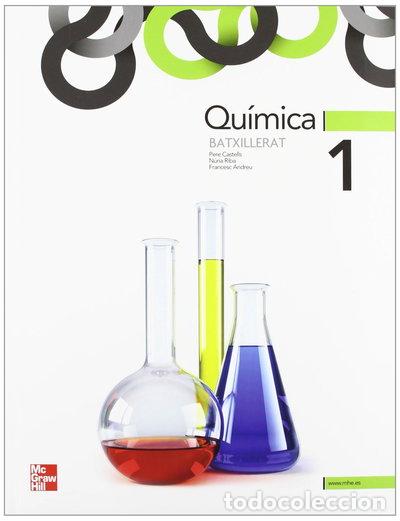 Libros: Qu&iacute;mica 1 Bachillerato- 9788448181376