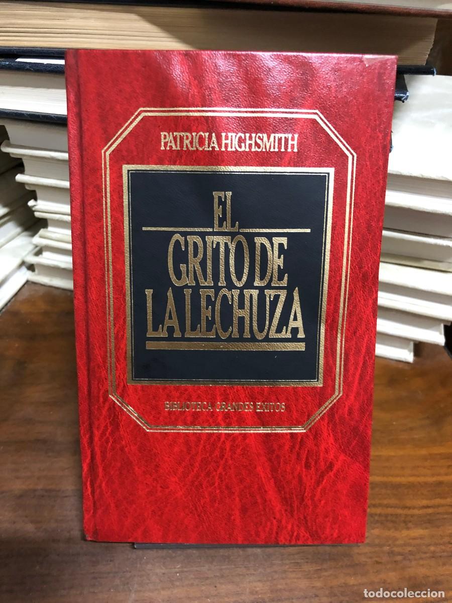 Libros: El grito de la lechuza Patricia Highsmith Biblioteca Grandes &Eacute;xitos