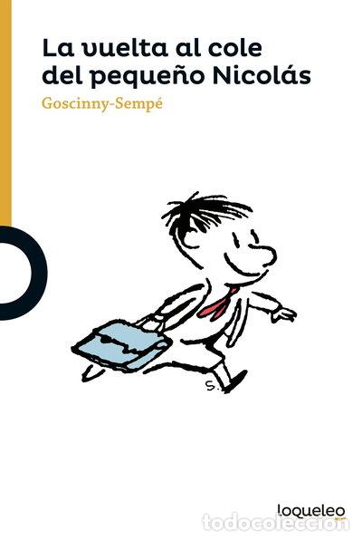 Libros: La vuelta al cole del peque&ntilde;o Nicol&aacute;s- 9788491220336