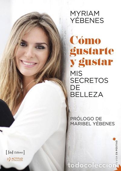 Libros: C&oacute;mo gustarte y gustar- 9788415131649