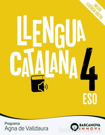 Livres: Agna de Valldaura 4 ESO. Llengua catalana- 9788448951580