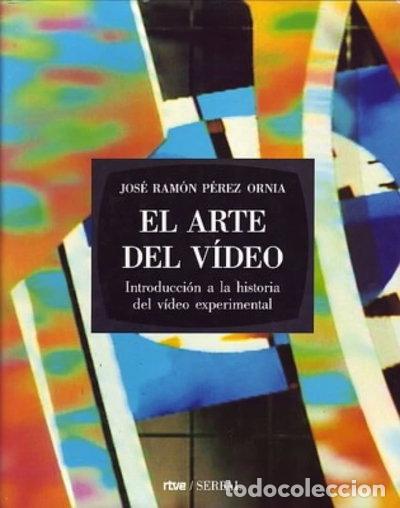 B&uuml;cher: El arte del v&iacute;deo- 9788476280805