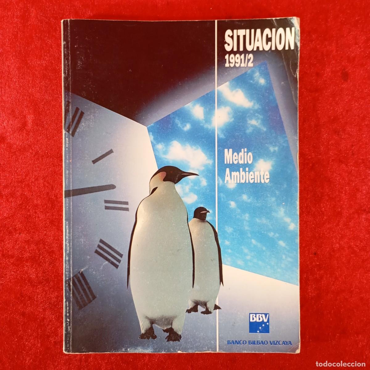 Livros em segunda m&atilde;o: SITUACION 1991-1992 - BANCO BILBAO VIZCAYA - MEDIO AMBIENTE / 5997