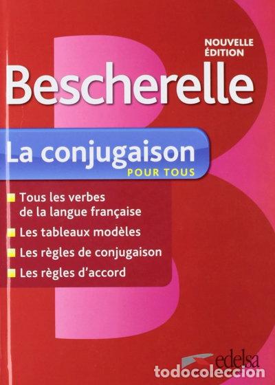 Libri di seconda mano: Bescherelle 1. La conjugaison pour tous- 9782218965357