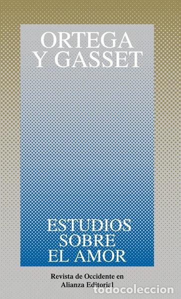 Libri di seconda mano: Estudios sobre el amor- 9788420641072