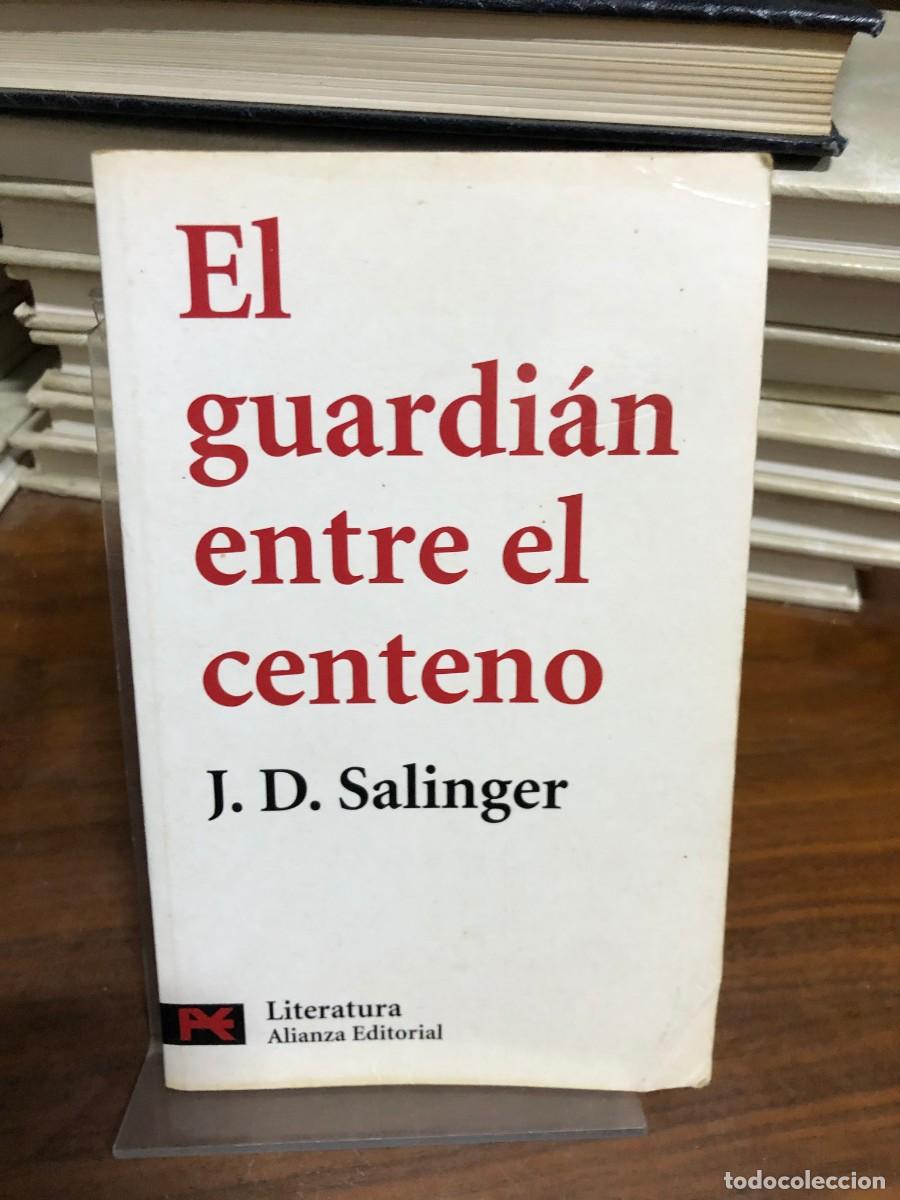 Libros: El guardi&aacute;n entre el centeno J. D. Salinger
