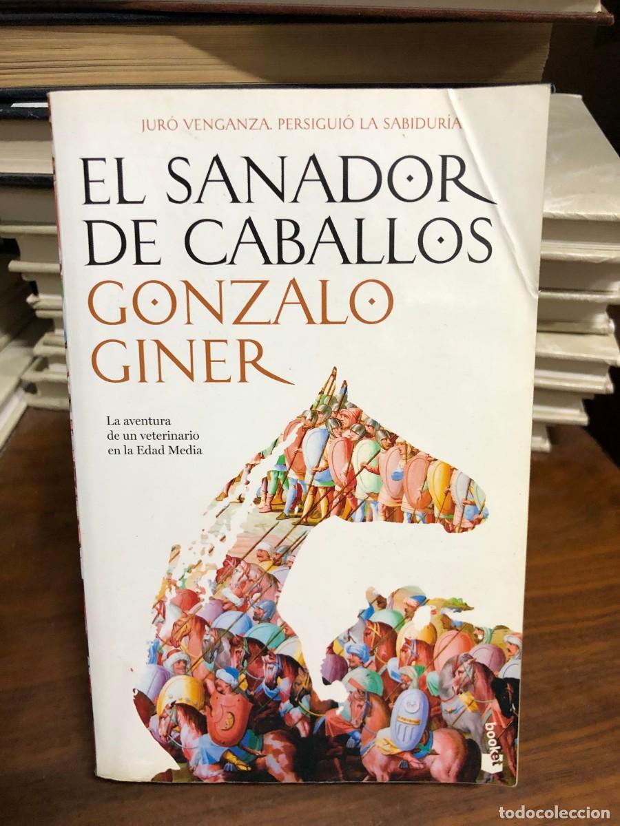 Libros: El sanador de caballos Gonzalo Giner