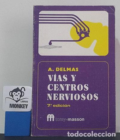 Libros: V&iacute;as y centros nerviosos- 9788431101503