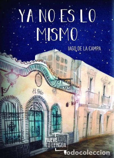 Livres: Ya no es lo mismo- 9788417284596
