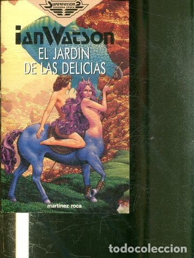 Livres: El jard&iacute;n de las delicias- 9788427010864