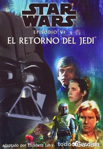 Libros: Star Wars. Episodio VI: El Retorno del Jedi- 9788439282983