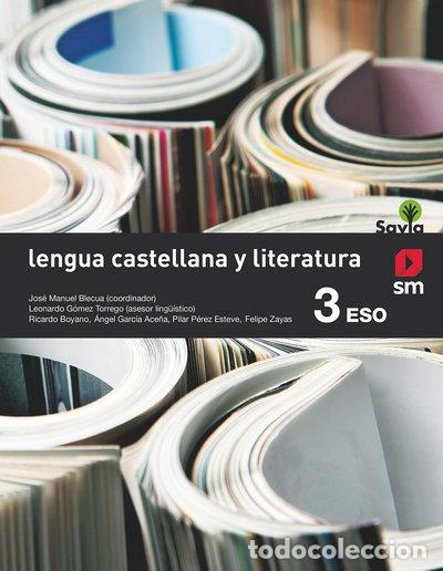 Libros: Lengua castellana y literatura. 3 ESO. Savia- 9788467576207