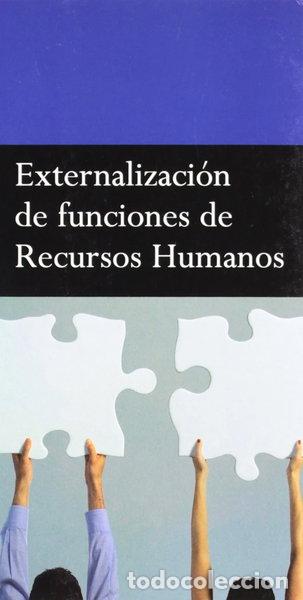Libros: Externalizaci&oacute;n de funciones de recursos humanos- 9788483226582