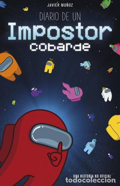Libros: Diario de un impostor cobarde- 9788408238225
