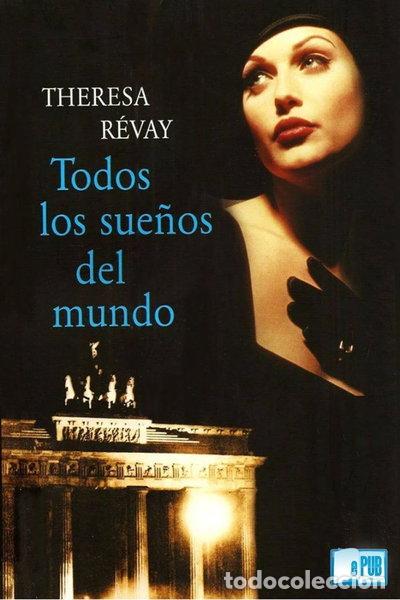 Libros: Todos los sue&ntilde;os del mundo- 9788467240030