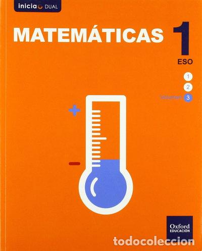 Libros: Inicia Dual Matem&aacute;ticas 1&ordm; ESO Libro del Alumno Volumen 3- 9788467398397