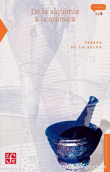 Libros: De la alquimia a la qu&iacute;mica- 9789681669096