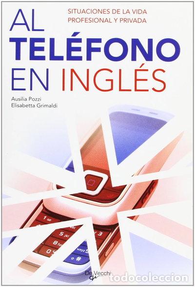 Libros: Al tel&eacute;fono en ingl&eacute;s- 9788431541002