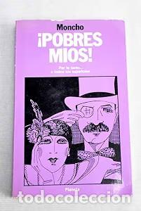 Libros: Pobres M&iacute;os - Moncho Borrajo - Editorial Planeta - Colecci&oacute;n F&aacute;bula, 223