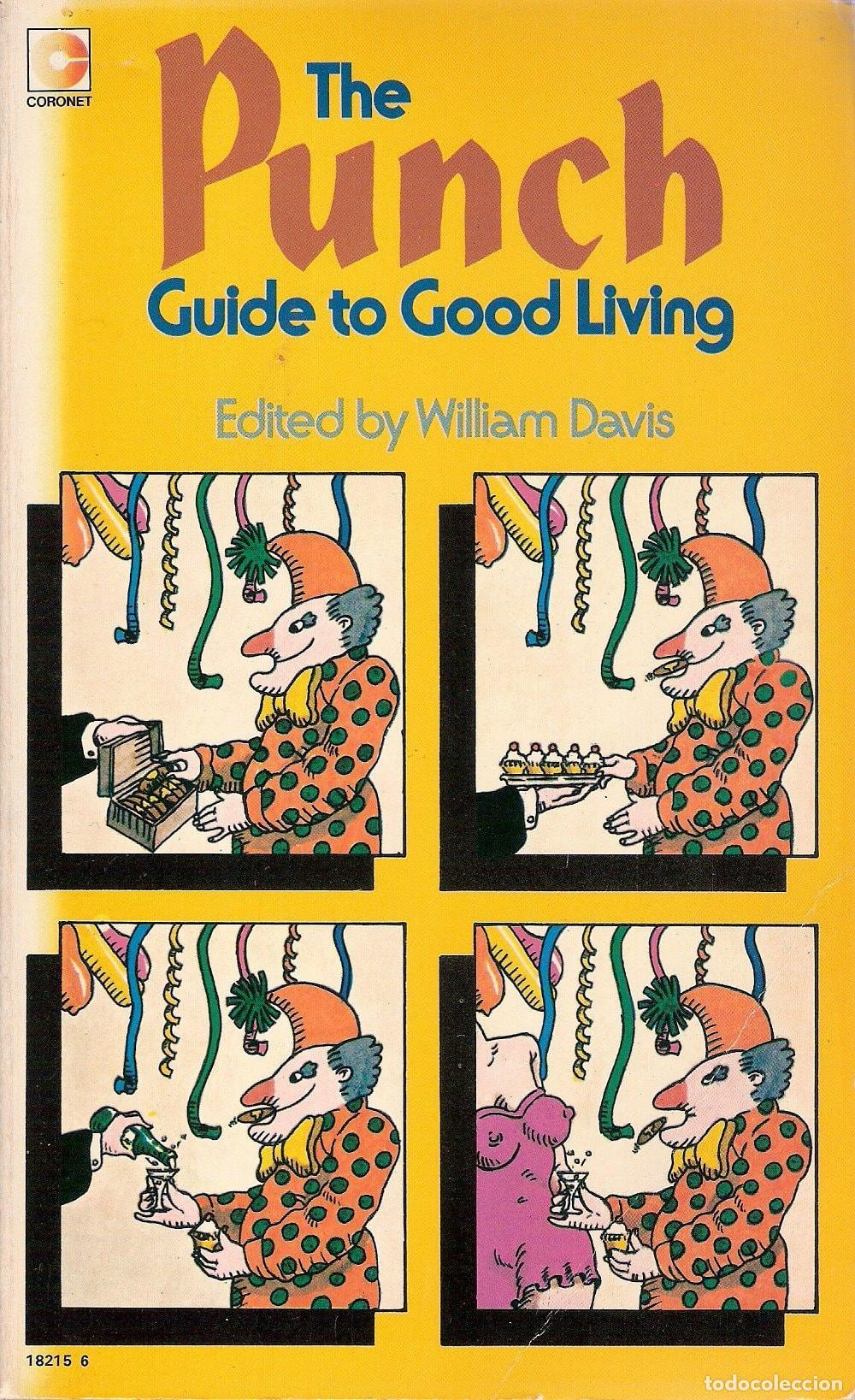 B&uuml;cher: PUNCH&rdquo; GUIDE TO GOOD LIVING (CORONET BOOKS) DAVIS, WILLIAM&rdquo; -