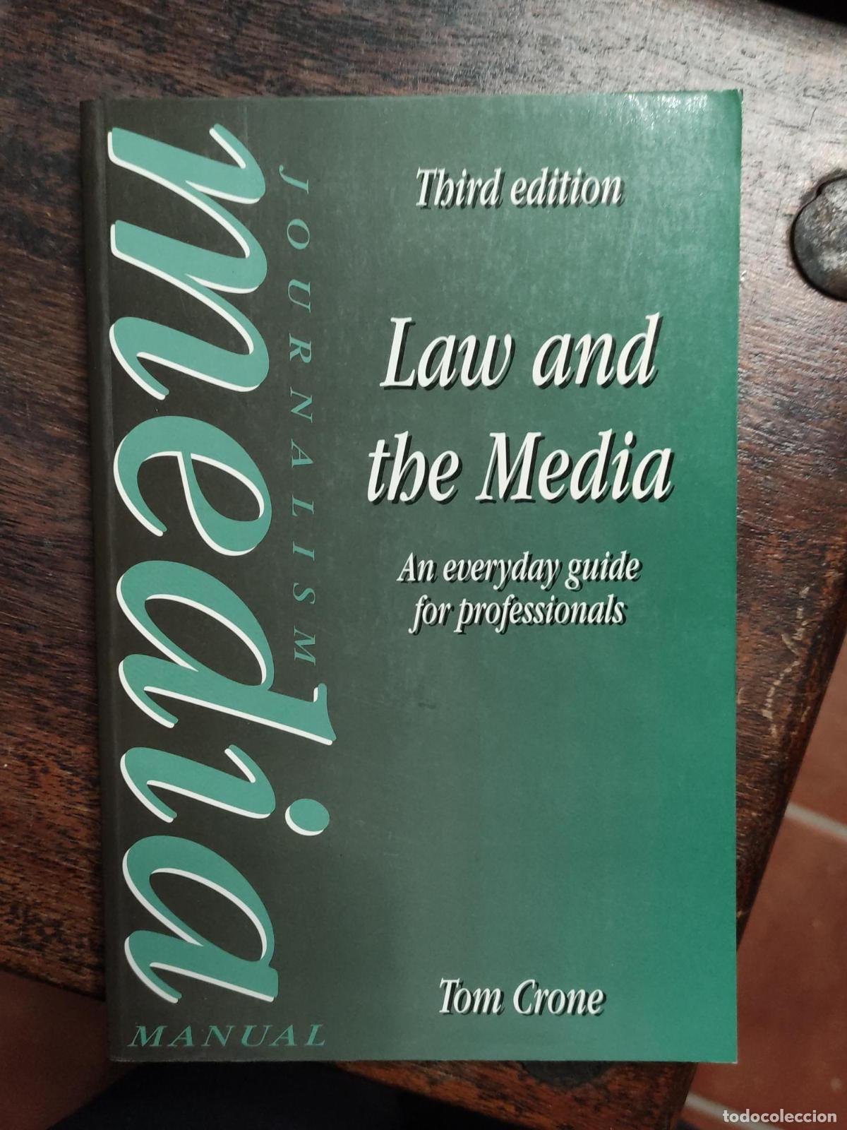 books: LAW AND THE MEDIA: AN EVERYDAY GUIDE FOR PROFESSIONALS (MEDIA MANUALS) [PAPERBACK] CRONE, TOM -