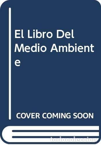 B&uuml;cher: EL LIBRO DEL MEDIO AMBIENTE [HARDCOVER] SABUGO, ANGEL -
