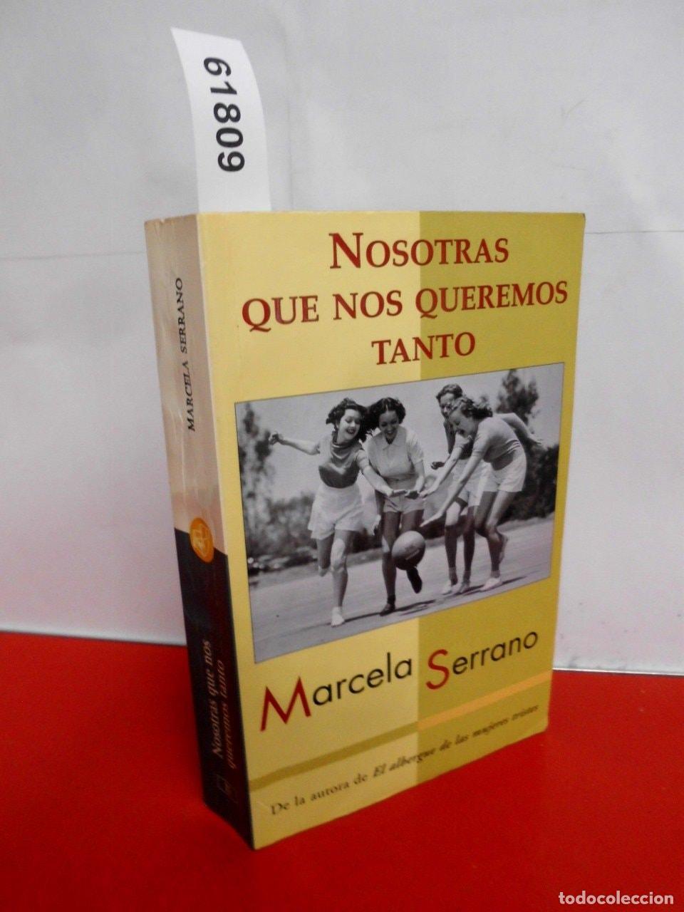 B&uuml;cher: NOSOTRAS QUE NOS QUEREMOS TANTO (PUNTO DE LECTURA) SERRANO, MARCELA -