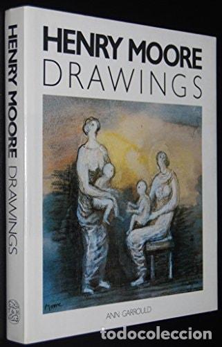 B&uuml;cher: DRAWINGS (PAINTERS & SCULPTORS) MOORE, HENRY AND GARROULD, ANN -